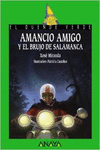 AMANCIO AMIGO Y EL BRUJO DE SALAMANCA