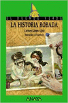 LA HISTORIA ROBADA