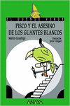 PISCO Y EL ASESINO DE LOS GUANTES BLANCOS