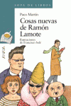 COSAS NUEVAS DE RAMÓN LAMOTE