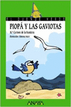 PIOPÁ Y LAS GAVIOTAS