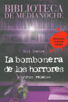 BIBLIOTECA DE MEDIANOCHE. LA BOMBONERA DE LOS HORRORES Y OTROS RELATOS