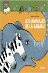 LOS ANIMALES DE LA SABANA