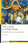 VIVIR Y SENTIR EN LA EDAD MEDIA