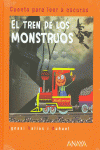 EL TREN DE LOS MONSTRUOS