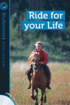 RICHMOND ROBIN READERS LEVEL 2 RIDE FOR YOUR LIFE + CD
