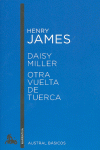 DAISY MILLER / OTRA VUELTA DE TUERCA