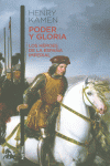 PODER Y GLORIA. LOS HROES DE LA ESPAA IMPERIAL