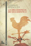 LA DECADENCIA DE OCCIDENTE II