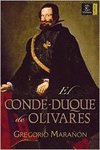 EL CONDE DUQUE DE OLIVARES