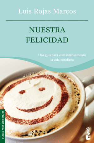 NUESTRA FELICIDAD