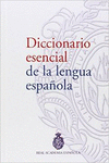 DICCIONARIO ESENCIAL DE LA LENGUA ESPAOLA