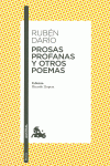 PROSAS PROFANAS Y OTROS POEMAS