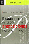 DICCIONARIO DE USO DE LAS PREPOSICIONES ESPAOLAS