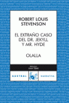 EL EXTRAO CASO DEL DR. JEKYLL Y MR. HYDE / OLALLA