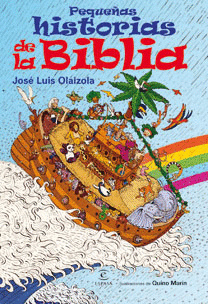 PEQUEAS HISTORIAS DE LA BIBLIA