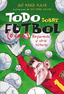 A POR ELLOS. TODO SOBRE EL FTBOL (O CASI)