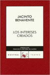 LOS INTERESES CREADOS