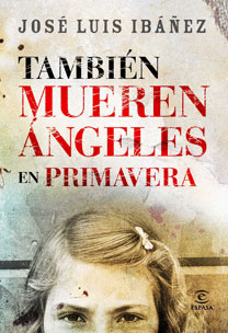 TAMBIN MUEREN NGELES EN PRIMAVERA