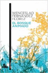 EL BOSQUE ANIMADO