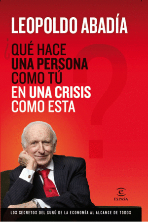 QU HACE UNA PERSONA COMO T EN UNA CRISIS COMO ESTA?