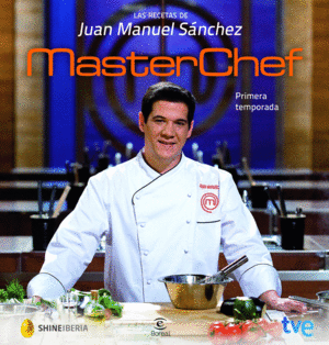 LAS RECETAS DE JUAN MANUEL SNCHEZ. MASTERCHEF