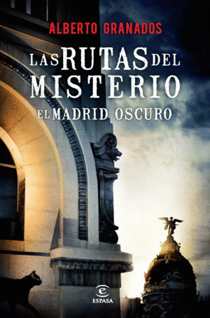 LAS RUTAS DEL MISTERIO