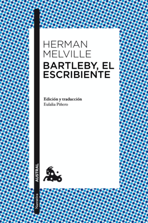 BARTLEBY, EL ESCRIBIENTE