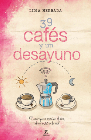 39 CAF�S Y UN DESAYUNO