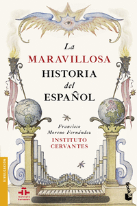 LA MARAVILLOSA HISTORIA DEL ESPAOL