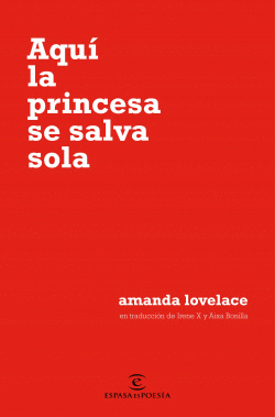 AQU� LA PRINCESA SE SALVA SOLA