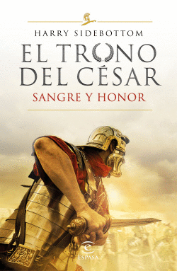 SANGRE Y HONOR (SERIE EL TRONO DEL CSAR 2)