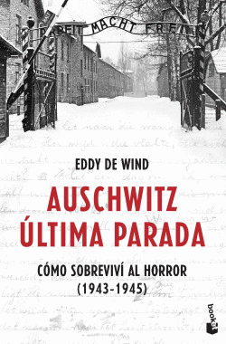 AUSCHWITZ: �LTIMA PARADA