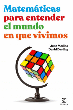 MATEM�TICAS PARA ENTENDER EL MUNDO EN QUE VIVIMOS