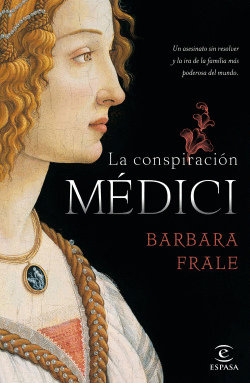 LA CONSPIRACI�N M�DICI