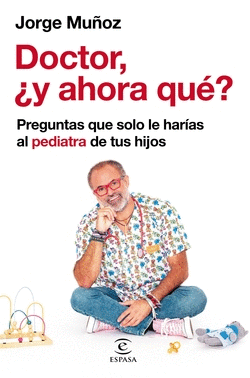 DOCTOR, Y AHORA QU?