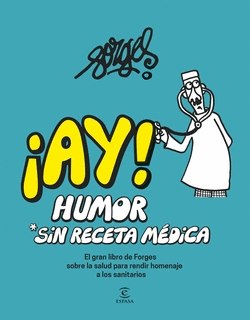 AY! HUMOR SIN RECETA MDICA