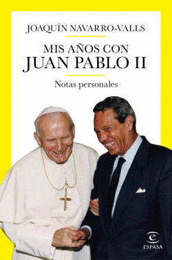 MIS AOS CON JUAN PABLO II
