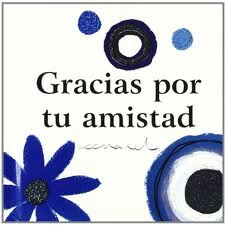 GRACIAS POR TU AMISTAD