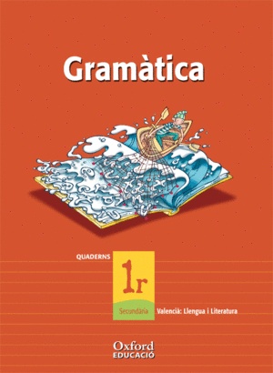 VALENCI: LLENGUA I LITERATURA 1 ESO EXEDRA QUADERN DE GRAMATICA (COMUNITAT VAL