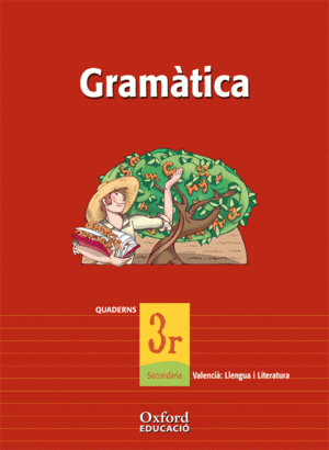 VALENCI: LLENGUA I LITERATURA 3 ESO EXEDRA QUADERN DE GRAMATICA (COMUNITAT VAL