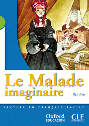 LE MALADE IMAGINAIRE