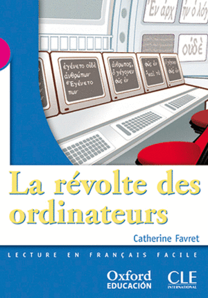 LA RVOLTE DES ORDINATEURS