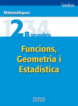 MATEMTIQUES 2 ESO FUNCIONS, GEOMETRA I ESTADSTICA (COMUNITAT VALENCIANA)