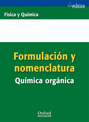 FORMULACIN Y NOMENCLATURA QUMICA ORGNICA ESO/BACHILLERATO