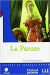 LA PARURE. PACK (LECTURE + CD-AUDIO)