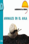 ALREDEDOR DE LA CIENCIA 3 AOS. ANIMALES EN EL AULA