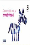 DESARROLLO DE LA CREATIVIDAD 5 AOS. CUADERNO