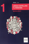 INICIA DUAL LENGUA CASTELLANA Y LITERATURA 1. BACHILLERATO. LIBRO DEL ALUMNO