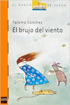 EL BRUJO DEL VIENTO